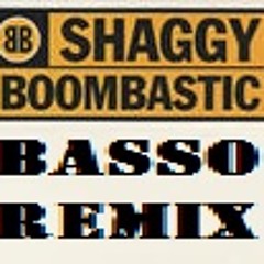 Shaggy - Boombastic (Basso Jungle Edit)