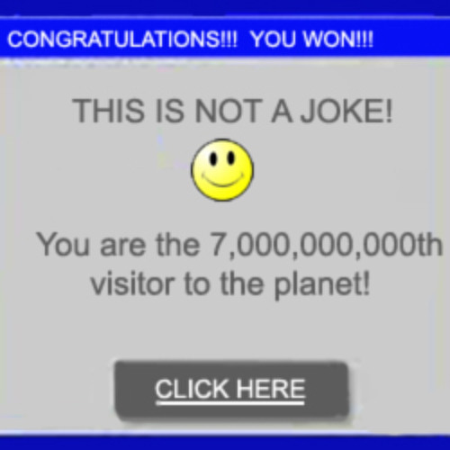 Congratulations! You won! (How do I know if this is real?)