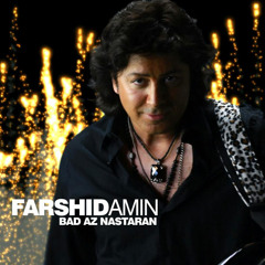 Farshid Amin - Bad az Nastaran