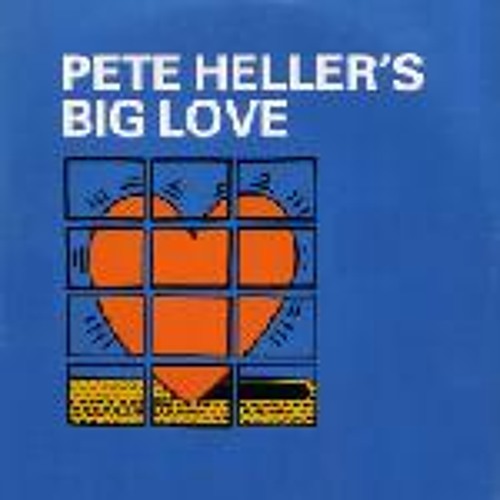 Pete Heller - Big Love (The Dronez Mix)
