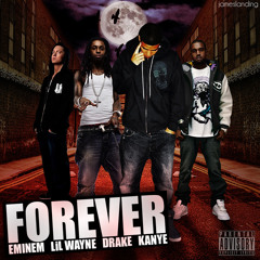 Drake & Kanye West & LilWayne & Eminem - Forever (Snel D Remix)