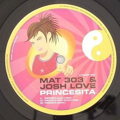 Mat-303-and-Josh-Love-Princesita-Princesita- pedro-Delgardo-Remix