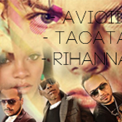 Avicii, Tacatá, Rihanna - Nick Nissen Mini Mashup