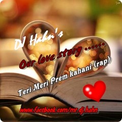 Teri Meri Prem Kahani (rap)