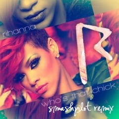 David Guetta ft. Rihanna - Who's That Chick (SmashPilot Bootleg) *FREE DOWNLOAD*