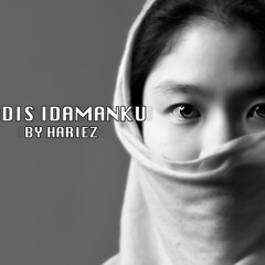 Hariez - Gadis idamanku