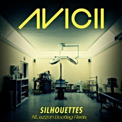 Avicii feat. Salem Al Fakir - Silhouettes (N'Lezzon Bootleg Remix)