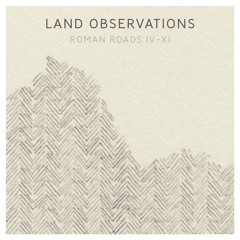Land Observations - Appian Way