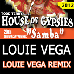 House of Gypsies "Samba" (Louie Vega Remix)