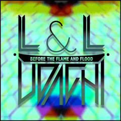 Life and Limb - Before the Flame and Flood (Udachi Remix) [FREE 320MP3 DL]