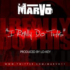 MarVo - I Really Do This Dirty