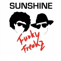 Funky Freakz - Sunshine (Original)
