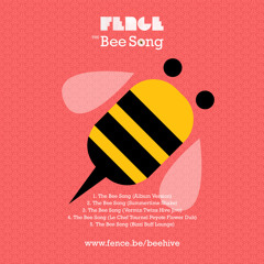 The Bee Song (Le Chef Tournel Peyote Flower Dub)