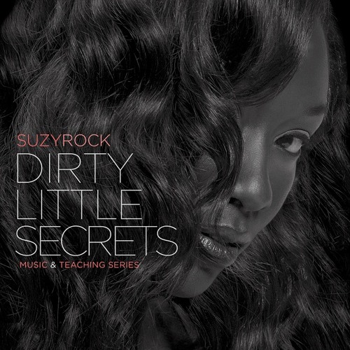 Suzy Rock - Dirty Little Secrets