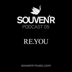 Souvenir Music Podcast by Re.You