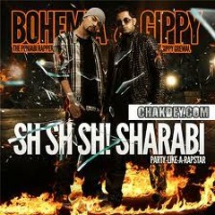 BOhemia-Gippy-Munda Ho Gya Sharabi