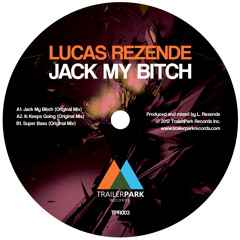 Lucas Rezende - Jack My Bitch [TPR003].mp3