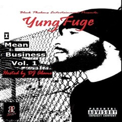 Yung Fuge -Dose Of Me (Produced By Marvlus)