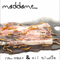 maddame... - Nobody Is God