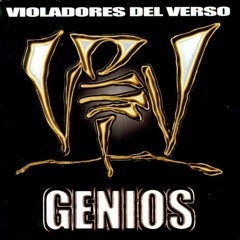 Violadores del Verso - Solo quedar consuelo(con Jeru the damaja)