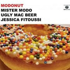 Mister Modo & Ugly Mac Beer-Not Afraid ft Jessica Fitoussi