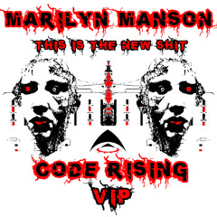 Marilyn Manson - This Is The New Sh1t (Code Rising VIP) Free Run-time