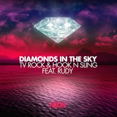 TV Rock & Hook N Sling Feat. Rudy ‎– Diamonds In The Sky (Original)
