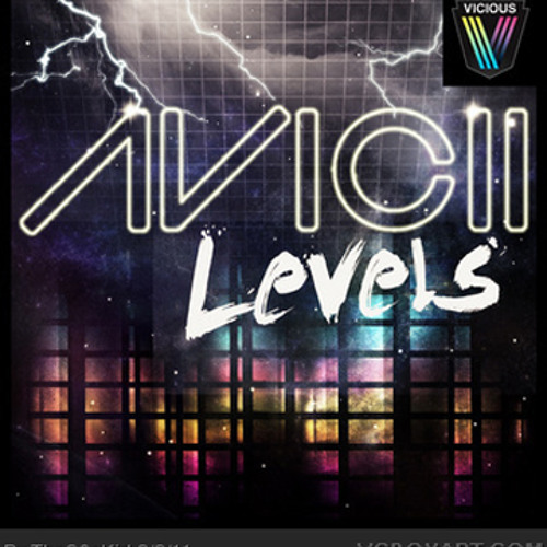 LEVELS - AVICCI remix