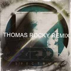 Zedd - Spectrum (Thomas Rocky y Zombie Blood Party Remix)READ DESCRIPCION( VOTE ON JULY 4)