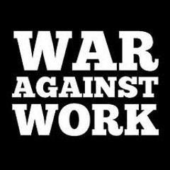 War of Work