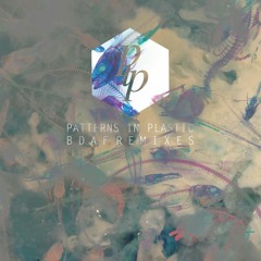 Patterns In Plastic - Balloons Don't Always Fly (Deft Remix)