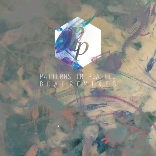 Patterns In Plastic - Balloons Don't Always Fly (Deft Remix)