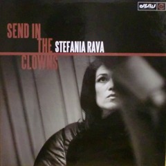 Stefania Rava - Send in the clowns (P&S Radio)
