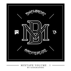 BASHMENT MIXTAPE VOL.1 - GIOGRAPHIC