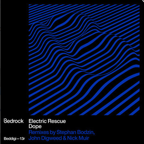Electric Rescue "Dope" (Stephan Bodzin HOPE remix, preview) - Bedrock