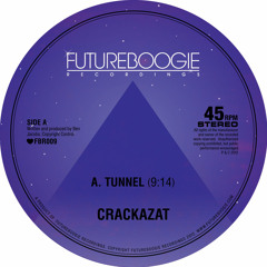Tunnel - Crackazat