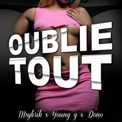 Msylirik YoungG Dono .Oublie Tout [exclu 2012]