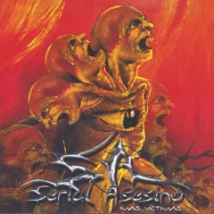 Serial Asesino - Gritos de dolor