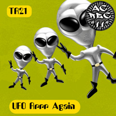 TR21 UFO Rrrr Again
