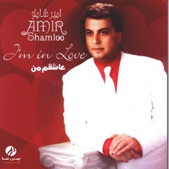 Amir Shamloo  - Ashegham Man