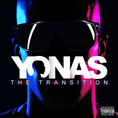 Yonas - The Transition (Prod. Sean Divine)