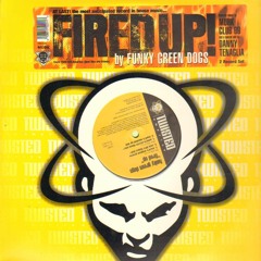 Funky Green Dogs 'Fired Up' vs Funk D'Void 'Jack Me Off' (Jon Dennis Live Mashup Mix) 1997