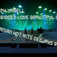 Ralph Labell  Forbidden Love ( beautiful girl ) Romanian Hot Hits Deejays remix
