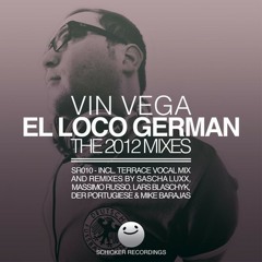 Vin Vega-EL LOCO(Lars Blaschyk Remix) SR010 Release date 4.7.12