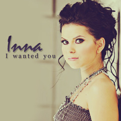 Wen - I Wanted You (Inna)