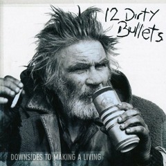 12 Dirty Bullets - Fatman