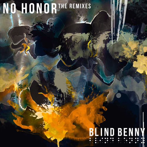 Blind Benny - No Honor (Different Sleep Remix)