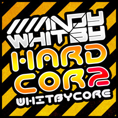 #WHITBYCORE 2 - mixed by Andy Whitby feat MC Obie - www.whitbycore.com