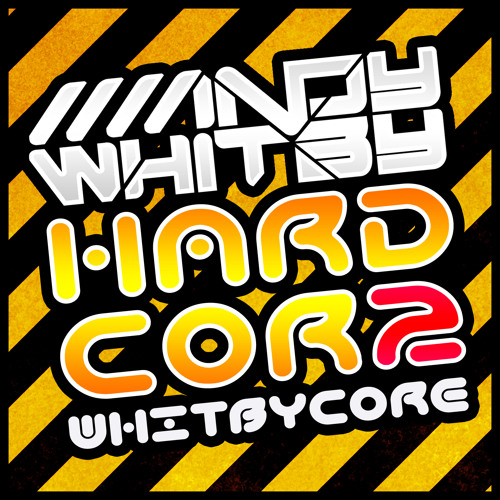 #WHITBYCORE 2 - mixed by Andy Whitby feat MC Obie - www.whitbycore.com