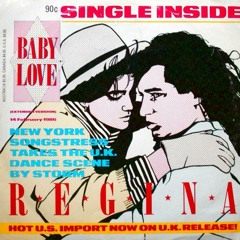 Regina - Baby Love - Peech Edit